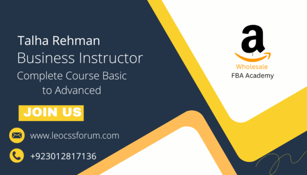 Amazon FBA Wholesale Course (Beginner to Advanced Step by Step)