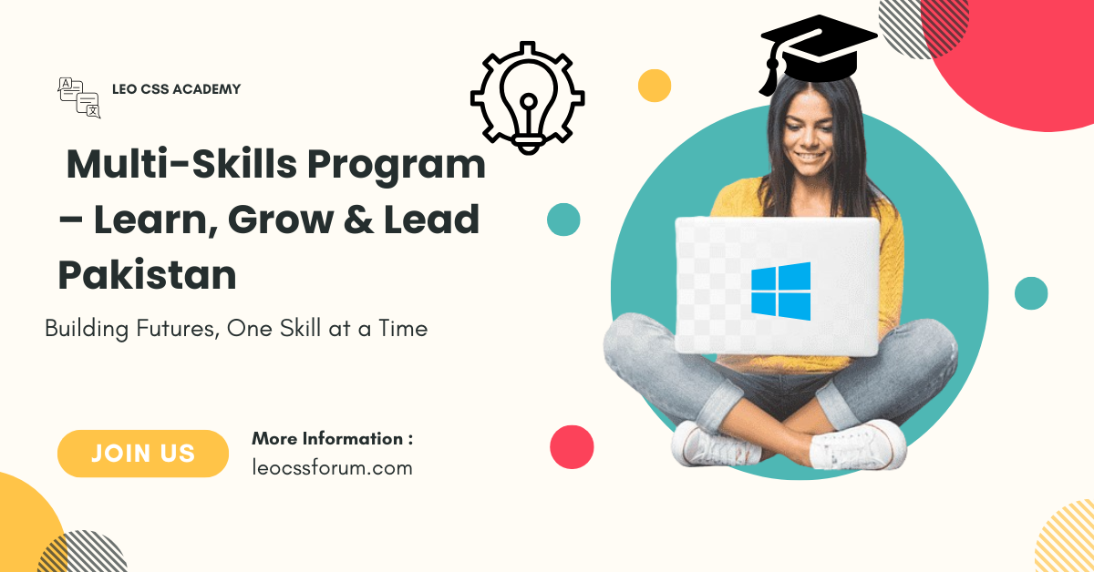 LEO CSS Academy’s Multi-Skills Program – Learn, Grow & Lead Pakistan